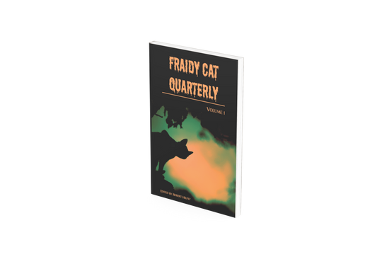 Fraidy Cat Quarterly: Volume 1 (includes ebook) image 0